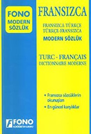 Fono Modern Sözlük : Fransızca-Türkçe : Türkçe-Fransızca