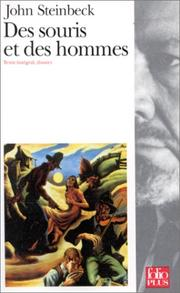 Des souris et des hommes / John Steinbeck ; dossier par Marie-Annick Copin