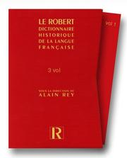 Dictionnaire historique de la langue française / Alain Rey