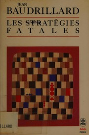 Les Stratégies fatales / Jean Baudrillard