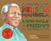 Nelson Mandela Long Walk to Freedom