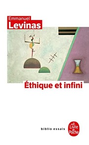 Ethique et infini / Emmanuel Levinas