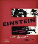 Einstein : Bir Dâhinin Yaşamı