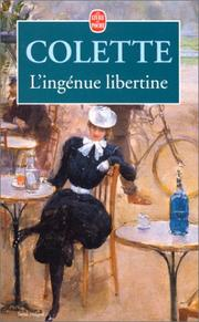 L'Ingénue libertine / Sidonie Gabrielle Colette