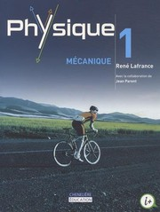 Physique Volume 1, Mécanique