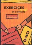 Exercices d'oral en contexte, niveau intermédiaire : corrigés / Anne Akyüz
