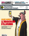 Courrier international (Paris. 1990), 1458 - 11/10/2018 - Arabie Saoudite : Le marchand d'illusions