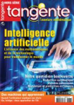 Tangente. Hors-série (Paris), 068 - 10/2018 - Intelligence artificielle : L'alliance des mathématiques et de la technologie pour transformer le monde