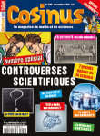 Cosinus (Dijon), 209 - 11/2018 - Controverses scientifiques  : 7 grands débats de la science