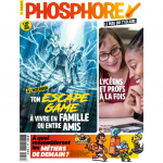 Phosphore (Paris), 456 - 15/12/2018 - Ton escape game à vivre en famille ou entre amis
