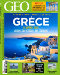 Géo (Ed. française), 485 - 07/2019 - Grèce : échappées dans un pays qui retrouve ses couleurs (Athènes, Mont Athos, les îles...)