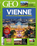 Géo (Ed. française), 487 - 09/2019 - Vienne : La ville la plus agréable du Monde
