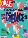 Okapi, 1097 - 01/10/2019 - Spécial sciences
