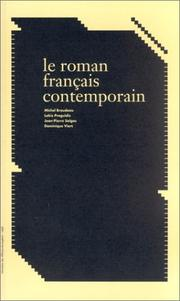 Le roman français contemporain / Michel Braudeau
