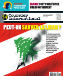Courrier international (Paris. 1990), 1554 - 13/08/2020 - Peut-on sauver le Liban ?