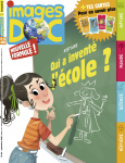Images doc (Paris), 381 - 09/2020 - Qui a inventé l'école ?