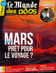 Le Monde des ados (Paris), 459 - 07/10/2020 - Mars : Prêt pour le voyage ?
