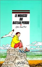 Le Mousse du bateau perdu / Yvon Mauffret ; ill. Bruno Pilorget