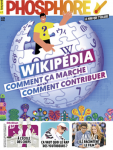 Phosphore (Paris), 520 - 15/11/2021 - Wikipédia : comment ça marche, comment contribuer ? 