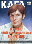 Kafa, 88 - 01/2022 - "Ben sadece yüreği insan sevgisiyle dolu bir hekimim" Türkan Saylan
