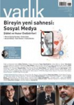 Varlık, 1374 - 03/2022 - Bireyin yeni sahnesi: Sosyal Medya