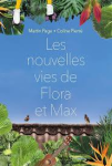 Les nouvelles vies de Flora et Max
