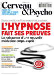 Cerveau & psycho, 129 - 02/2021 - Hypnose fait ses preuves