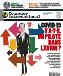 Courrier international (Paris. 1990), 1579 - 04/02/2021 - Covid-19 : Y a-t-il un pilote dans l'avion ?