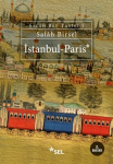 İstanbul-Paris - Salâh Bey Tarihi 5