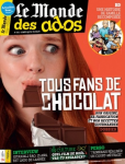 Le Monde des ados (Paris), 464 - 23/12/2020 - Tous fans de chocolat