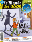 Le Monde des ados (Paris), 443 - 08/01/2020 - La vie secrète des espions