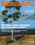 Beaux-arts magazine (Levallois-Perret), 444 - 06/2021 - 20 nouveaux musées qui ouvrent enfin !