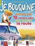 Je bouquine, 449 - 07/2021 - Spécial été : 12 romans ados pour prendre la route 