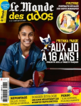 Le Monde des ados (Paris), 477 - 21/07/2021 - Prithika Pavade : Aux JO à 16 ans ! 