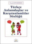 Türkçe anlamdaşlar ve karşıtanlamlılar sözlüğü