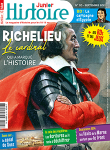 Histoire Junior, 110 - 09/2021 - Richelieu : Le cardinal qui a marqué l'histoire
