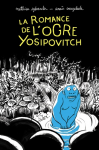 La romance de l'ogre Yosipovitch