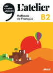 L'atelier, Méthode de français : B2