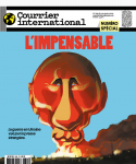 Courrier international (Paris. 1990), 1635 - 03/03/2022 - L'impensable : La guerre en Ukraine vue par la presse étrangère