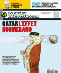 Courrier international (Paris. 1990), 1672 - 17/11/2022 - Qatar l'effet boomerang