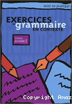 Exercices de grammaire en contexte, niveau avancé