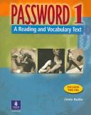 Password 1 : A Reading and Vocabulary Text