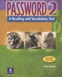 Password 2 : A Reading and Vocabulary Text
