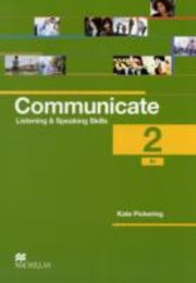 Communicate 2 : B1 : Listening & Speaking Skills : Coursebook