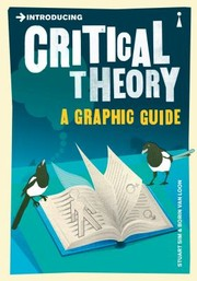 Critical theory: a graphic guide