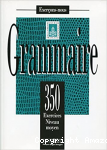 Grammaire: 350 exercices niveau moyen