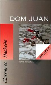 Dom Juan ou le Festin de Pierre : texte intégral / Molière ; éd. Michel Bouty