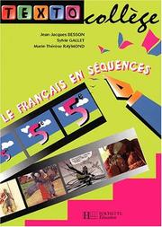 Le français en séquences 5e: texto collège
