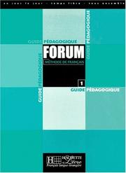 Forum, méthode de français, niveau 1 : guide pédagogique / Julio Murillo
