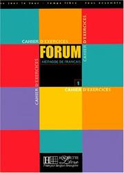 Forum, méthode de français, niveau 1 : cahier d'exercices / Julio Murillo